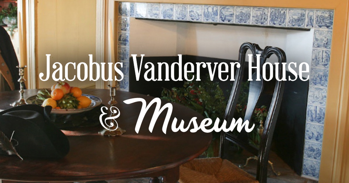 Jacobus Vanderveer House and Museum Journey Through Jersey